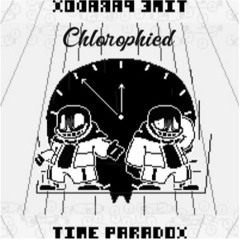 TIME PARADOX - Chlorophied