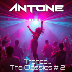Trance... The Classics # 2