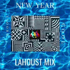 New Year - LAHoust