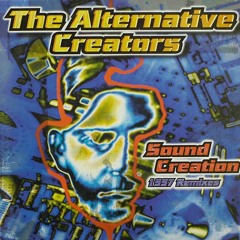 The Alternative Creators - Sound Creation (DJ Isaac Remix)