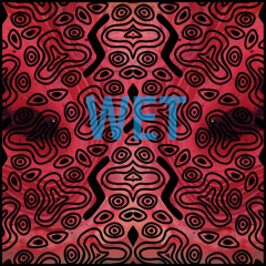 wet