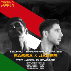 Sassa & Jäger  Guest On Techno Tehran Records Label Showcase Episode 025