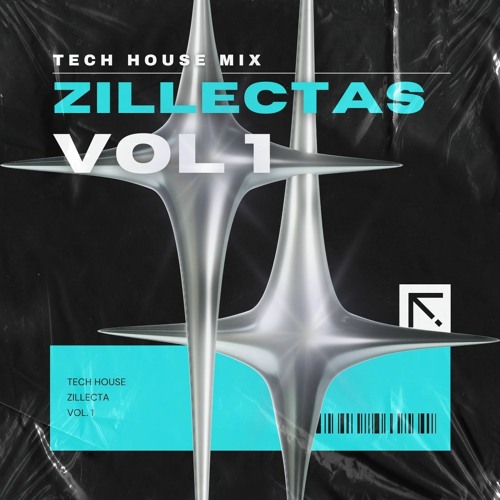 ZILLECTAS VOL 1 (TECH HOUSE MIX)