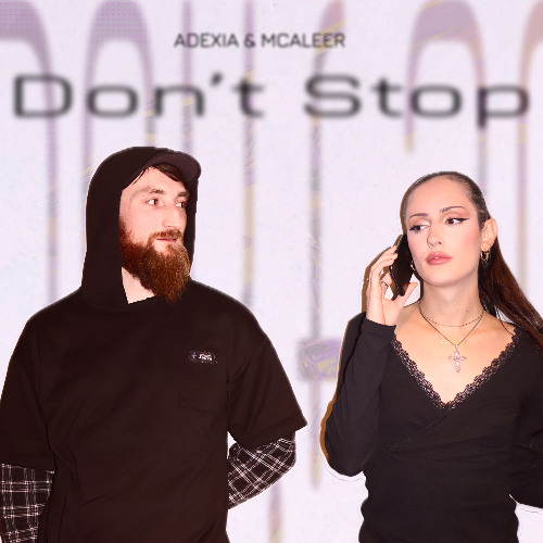 ADEXIA & MCALEER - Don't Stop