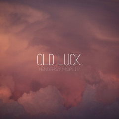 Old Luck