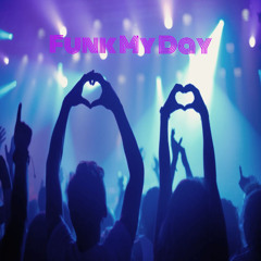 Funk-My-Day