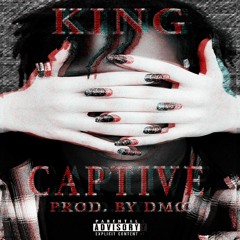 KING - Captive
