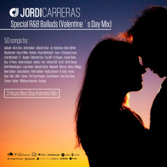 JORDI CARRERAS - Special R&B Ballads (Valentine´s Day Mix)