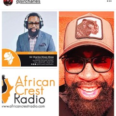 African Crest Radio Mix #94 by DJSirCharlesDixon