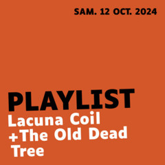 Concert Lacuna Coil + The Old Dead Tree | 12/10/24