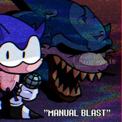 Manual Blast ENCORE!