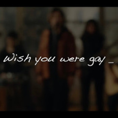 Wish you were gay(band cover)