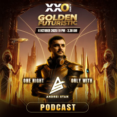 Dj Andrei Stan - XXO Bangkok Golden Futuristic