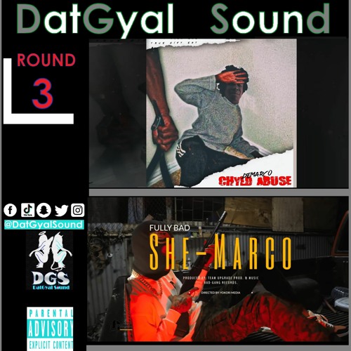 DatGyal Sound - Fully Bad vs Demarco ROUND 3 - November 2023