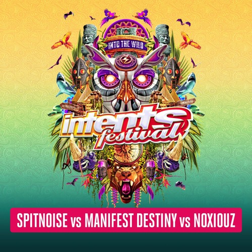 Intents Festival 2024 - Spitnoise vs Manifest Destiny vs Noxiouz