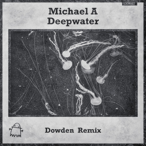 Premiere: Michael A - Deepwater (Dowden Remix) [Ghost Digital Records]