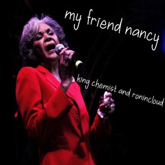 my friend nancy (with ronincloud)