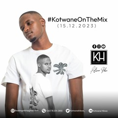 #KotwaneOnTheMix(15.12.23)