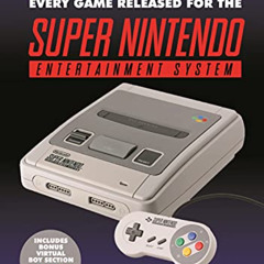 [ACCESS] EPUB 🖊️ The SNES Encyclopedia: Every Game Released for the Super Nintendo E