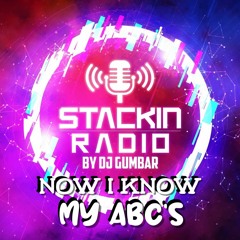 Stackin' Radio Show 20/3/24 - Now I Know My ABC's - Hosted By Gumbar On Defection Radio