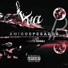 Lua - Amigos Pesados Feat Alberto Ross1 (Prod.Boutshhh Niggaz)