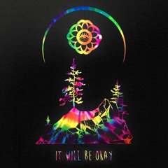 It Will Be Okay