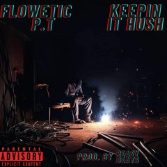 Keepin It Hush  prod. by Reasy Beats