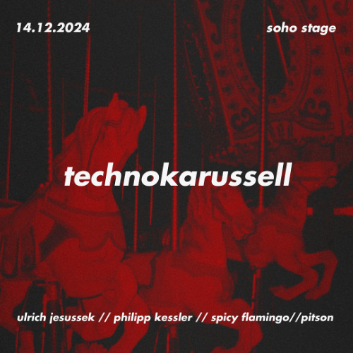 Philipp Kessler @ Technokarussell w/Kellerkirmes 14.12.2024