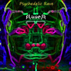 DJ Fluoelf - Psychedelic Rave (PsyTrance) Mar'23 Live Rec