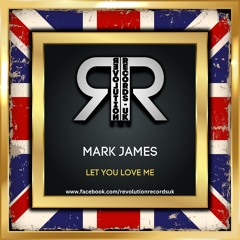 Mark James - Let You Love Me (Out Now) Click Buy Now