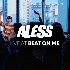 ALESS @ Beat On Me - Farroupilha 17.02.24