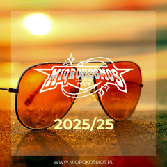 MIQROKOSMOS - # 2025/25 - MIQRO