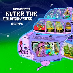 Enter The Crunchiverse Mixtape