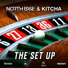 North Base & Kitcha - The Set Up [Bassrush Premiere]