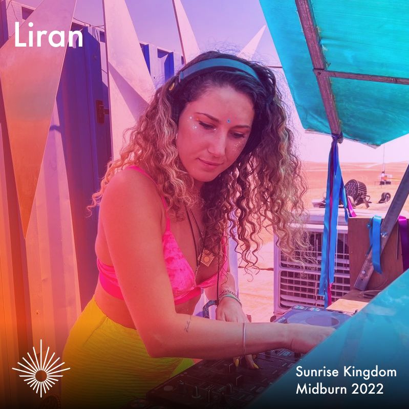 Liran - Midburn 2022 | Sunrise Kingdom (Live)