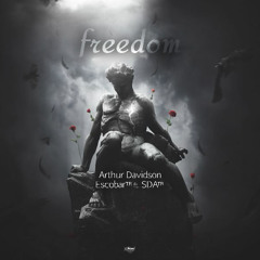 Arthur Davidson, Escobar (TR), SDA (TR) - Freedom (Extended Mix)