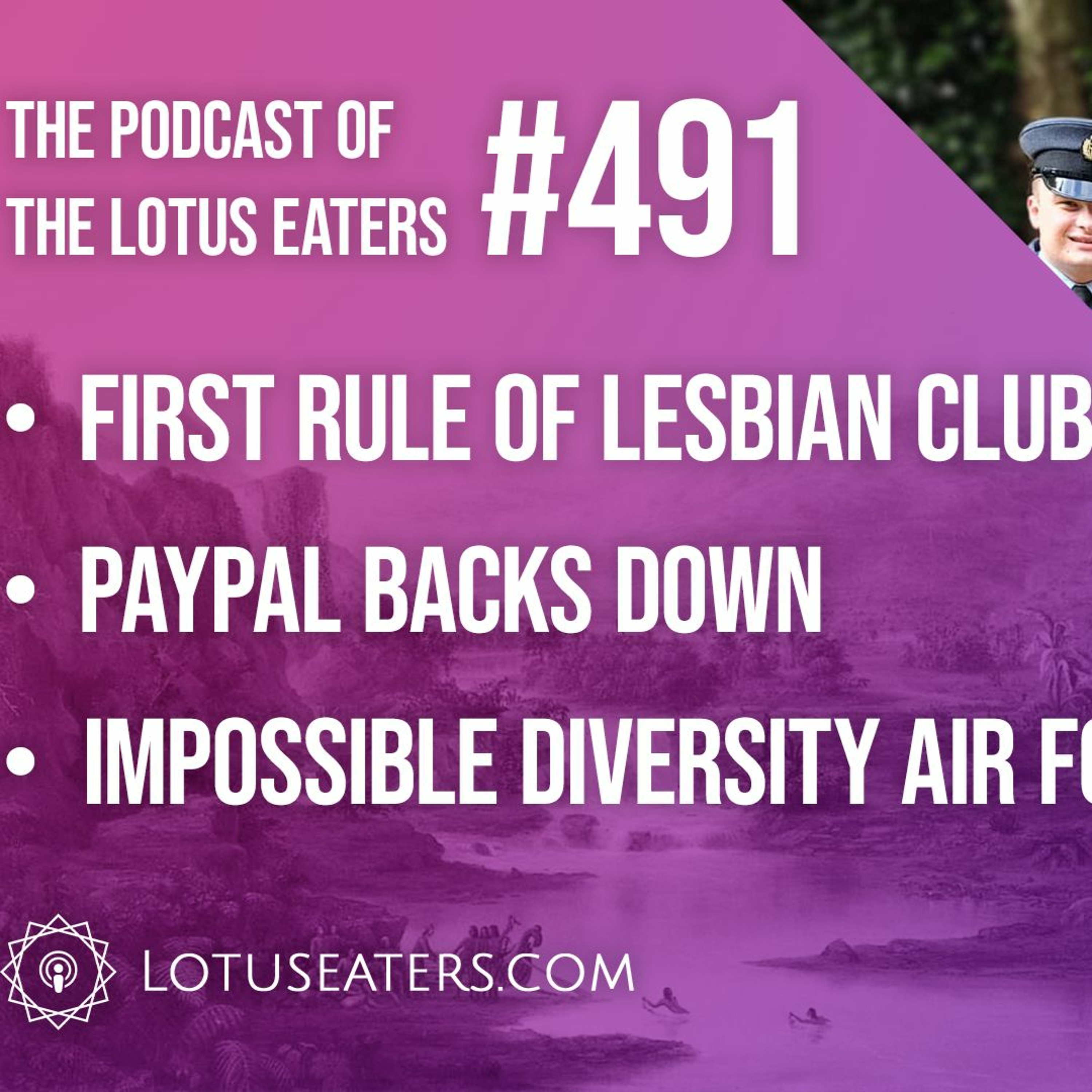 The Podcast of the Lotus Eaters #491