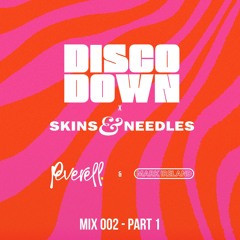 Disco Down Pop-up 002 - Peverell x Mark Ireland Pt. 1