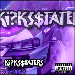 KICKs$TATERS (slowed)