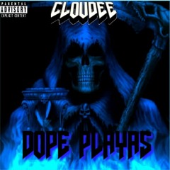 Dope Playas (prod. by CLOUDEE)