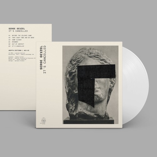 SERGE GEYZEL | AEX-03 | IT'S CANCELLED
