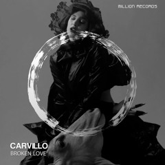 Carvillo - Broken Love | Free Download |