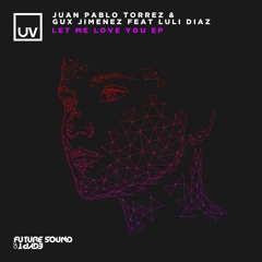 Juan Pablo Torrez feat. Luli Diaz - You Know (UV)