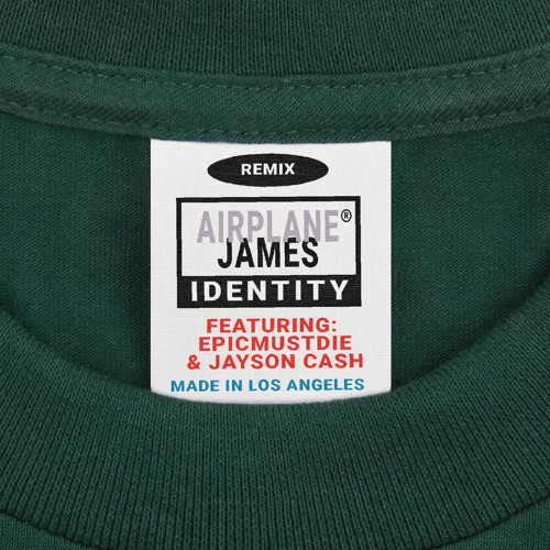 Identity (Remix) - Airplane James, Epicmustdie, & Jayson Cash