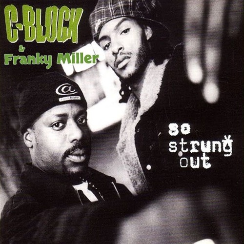 C-Block - So Strung Out