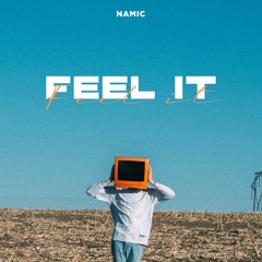 Namic - Feel It
