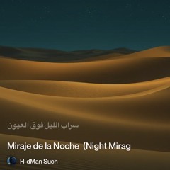 ‎⁨اب-الليل-–-miraje-de-la-noche--(night-mirage)⁩.