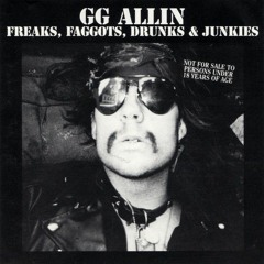 GG Allin & The Holy Men - Wild Riding