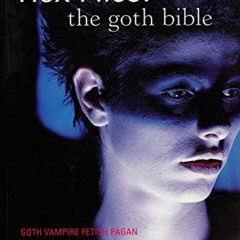 [View] KINDLE 📫 HEX FILES: the goth bible by  mick mercer [EPUB KINDLE PDF EBOOK]