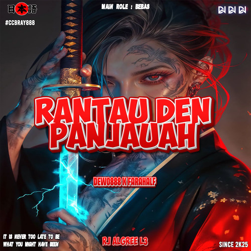 Rantau Den Pajauah #RJ Algree [ Dewo888 X Farahalf ]#CCBRAY888